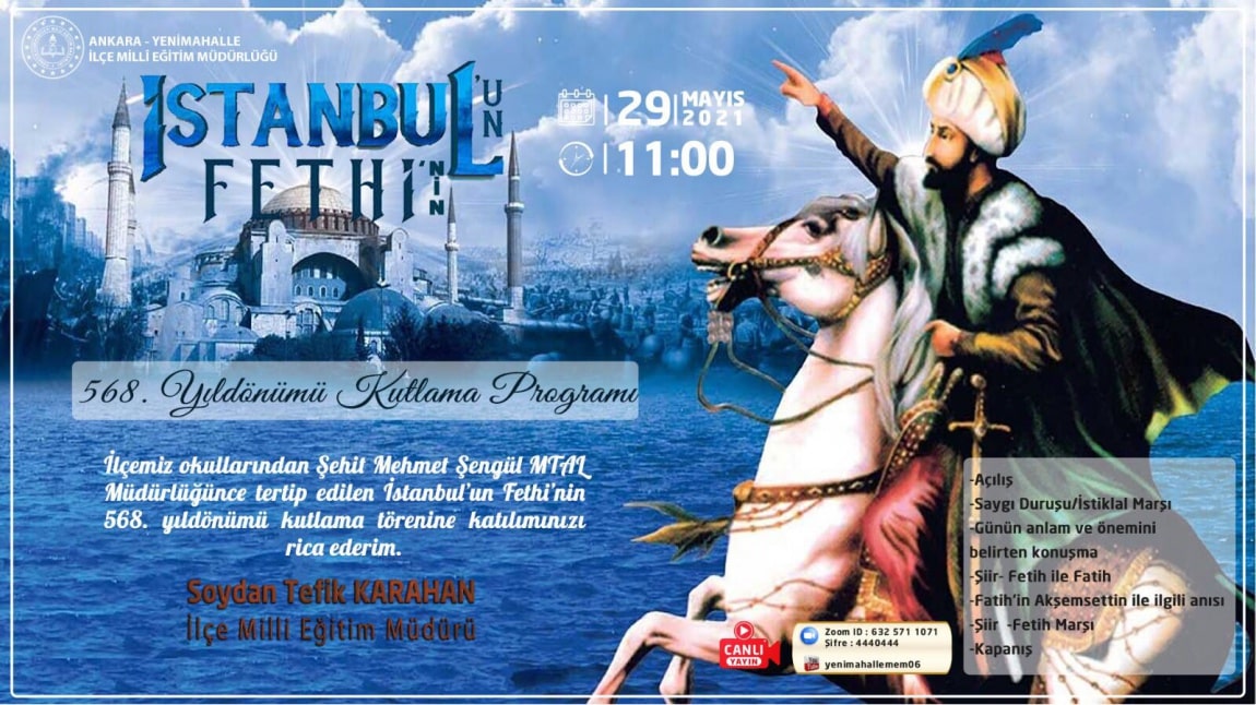 29 Mayıs İstanbul'un Fethi'nin 568. Yıldönümü Kutlama Programı